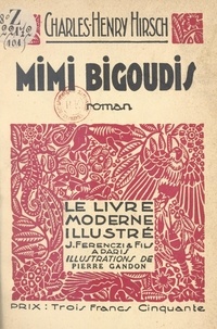 Charles-Henry Hirsch et Pierre Gandon - Mimi Bigoudis - Bois originaux de Pierre Gandon.