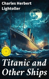 Titanic and Other Ships