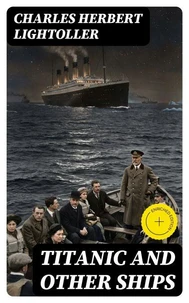 Titanic and Other Ships