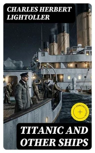 Titanic and Other Ships