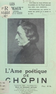 Charles Hertrich et Raymond Durot - L'âme poétique de Chopin.