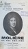 Molière et son théâtre : la France immortelle, ses grandes forces spirituelles