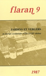 Charles Higounet - Jardins et vergers - En Europe occidentale (VIIIe-XVIIIe siècles).