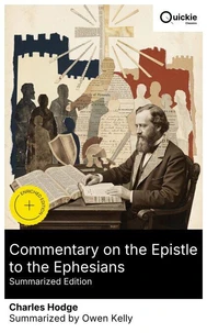Commentary on the Epistle to the Ephesians (Summarized Edition)