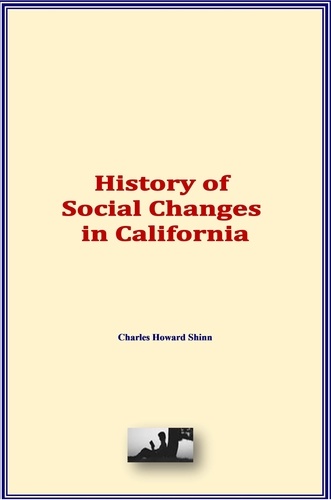 History of Social Changes in California