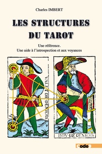 Charles Imbert - Les structures du Tarot.
