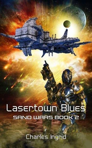 Lasertown Blues