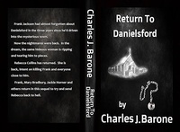  Charles J. Barone - Return to Danielsford - The Danielsford Saga, #2.