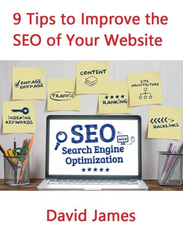  Charles James - 9 Tips to Improve the SEO of Your Website.