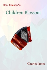  Charles James - Don Hewson's Children Blossom - Don Hewson, #4.