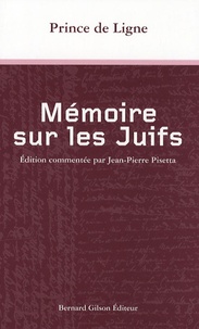 Charles-Joseph de Ligne - Mémoire sur les Juifs.
