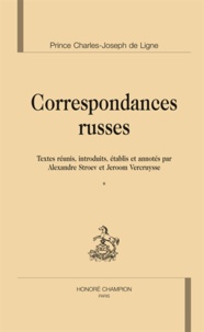 Charles-Joseph Ligne - Correspondances russes - 2 volumes.
