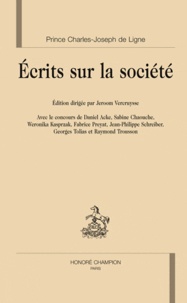 Charles-Joseph Ligne - Ecrits sur la société.