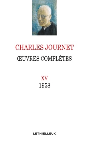Oeuvres complètes, volume XV. 1958