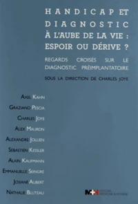 Handicap et diagnostic à l'aube de la vie