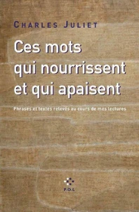 Ces mots qui nourrissent et qui apaisent
