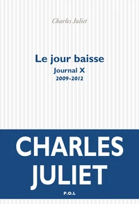 Le jour baisse (2009-2012)