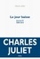 Journal / Charles Juliet Tome 10 Le jour baisse (2009-2012)