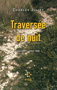 Traversée de nuit 1965-1968