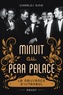 Charles King - Minuit au Pera Palace - La naissance d'Istanbul.