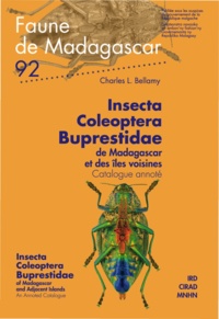 Charles L. Bellamy - Insecta coleptera Buprestidae de Madagascar et des îles voisines : catalogue annoté.