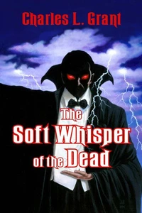 The Soft Whisper of the Dead