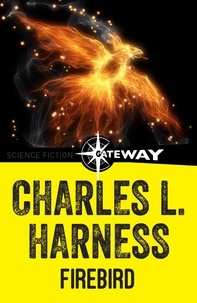 Charles L. Harness - Firebird.