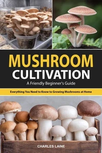 Mushroom Cultivation