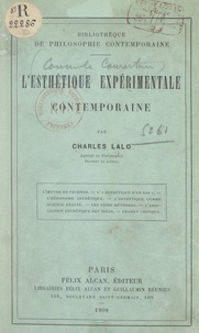 Charles Lalo - L'esthétique expérimentale contemporaine.