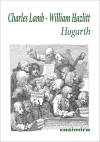 Charles Lamb et William Hazlitt - Hogarth.