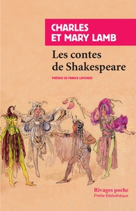 Charles Lamb et Mary Lamb - Les contes de Shakespeare.
