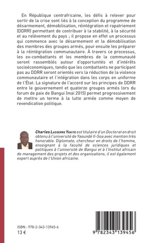 Le désarmement des groupes armés en Centrafrique