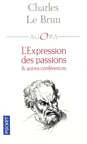 L'expression des passions et autres conférences