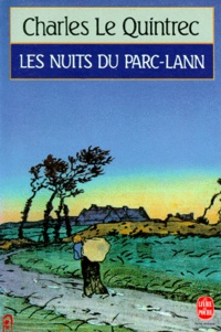 Charles Le Quintrec - Les nuits du Parc-Lann.