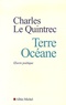 Charles Le Quintrec - Terre océane.