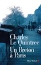 Charles Le Quintrec et Charles Le Quintrec - Un Breton à Paris.