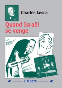 Quand Israël se venge