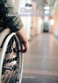 Charles Libert - Comme dans un fauteuil !.