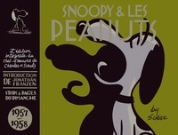 Charles-M Schulz - Snoopy et les Peanuts  : 1957-1958.