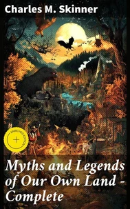 Myths and Legends of Our Own Land — Complete