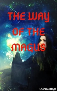  Charles Mage - The Way of the Magus.