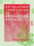 Charles Malato - Révolution chrétienne et Révolution sociale.