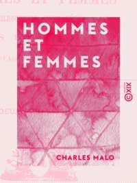 Charles Malo - Hommes et Femmes - Silhouettes, comparées, des deux sexes.