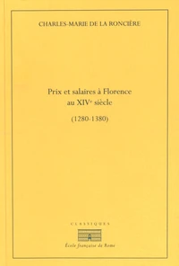Prix et salaires à Florence au XIVe siècle (1280-1380)