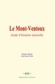 Charles Martins et Jean-Henri Fabre - Le Mont-Ventoux : étude d'histoire naturelle.