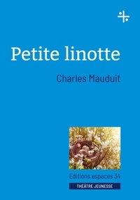 Charles Mauduit - Petite linotte.