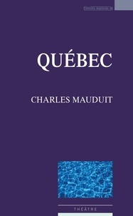 Charles Mauduit - Québec.
