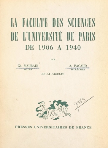 La Faculté des sciences de l'Université de Paris de 1906 à 1940