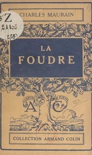 Charles Maurain - La foudre.