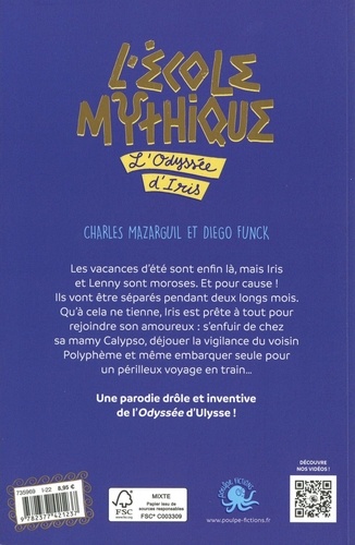 L'école mythique. L'odyssée d'Iris